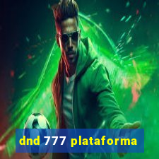 dnd 777 plataforma